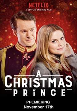 A Christmas Prince - เจ้าชายคริสต์มาส