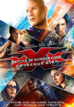 xXx3: Return of Xander Cage - ทลายแผนยึดโลก