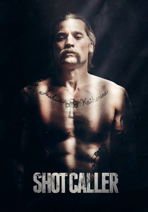 Shot Caller - อหังการ์คนคุกแดนทมิฬ (ซับไทย)