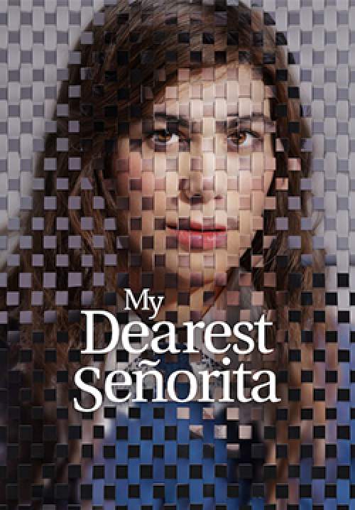 My Dearest Senorita