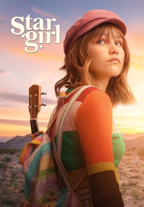 Stargirl - สตาร์เกิร์ล เด็กสาวแห่งปาฏิหาริย์
