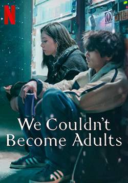 We Couldn't Become Adults