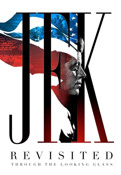 JFK Revisited: Through the Looking Glass - เปิดแฟ้มลับใครฆ่าเจเอฟเค (ซับไทย)
