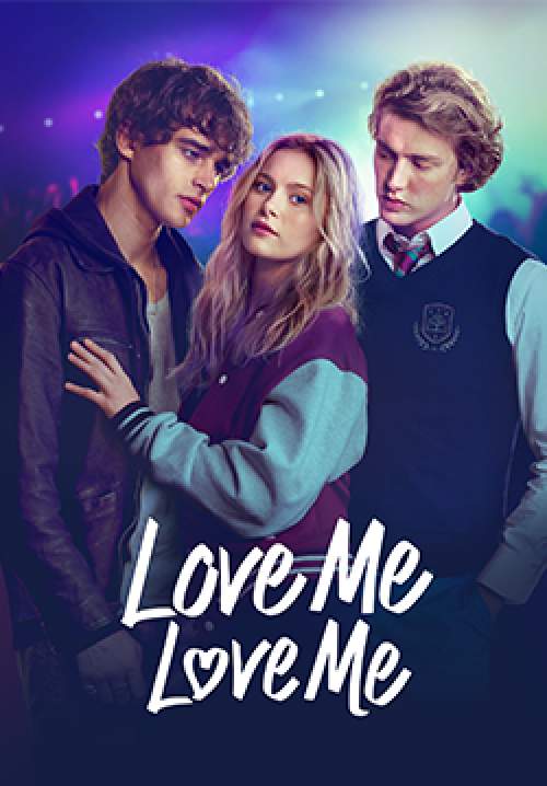 Love Me, Love Me - รักนะ รักฉัน