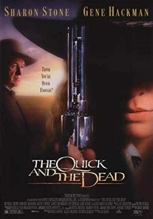 The Quick and the Dead - เพลิงเจ็บกระหน่ำแหลก