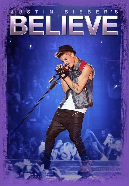 Justin Bieber: Believe