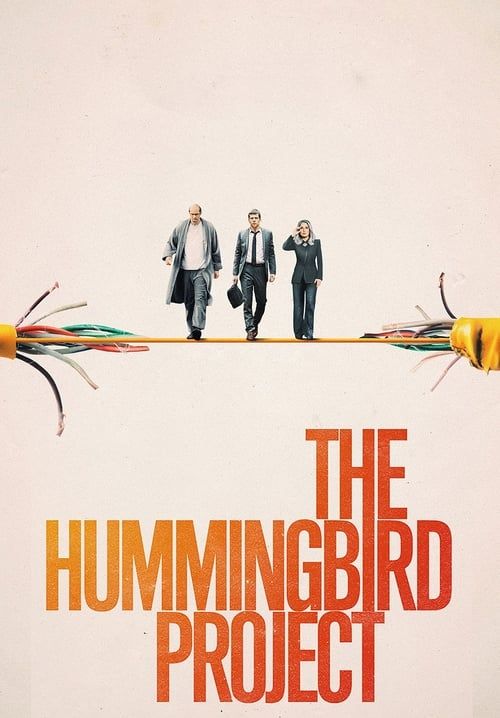 The Hummingbird Project - โปรเจกต์สายรวย