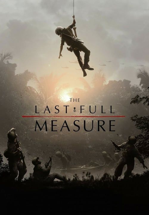 The Last Full Measure - วีรบุรุษโลกไม่จำ