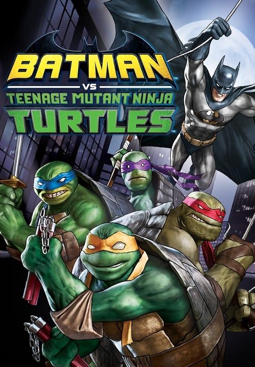 Batman vs Teenage Mutant Ninja Turtles - แบทแมน ปะทะ เต่านินจา (พากย์ไทย)