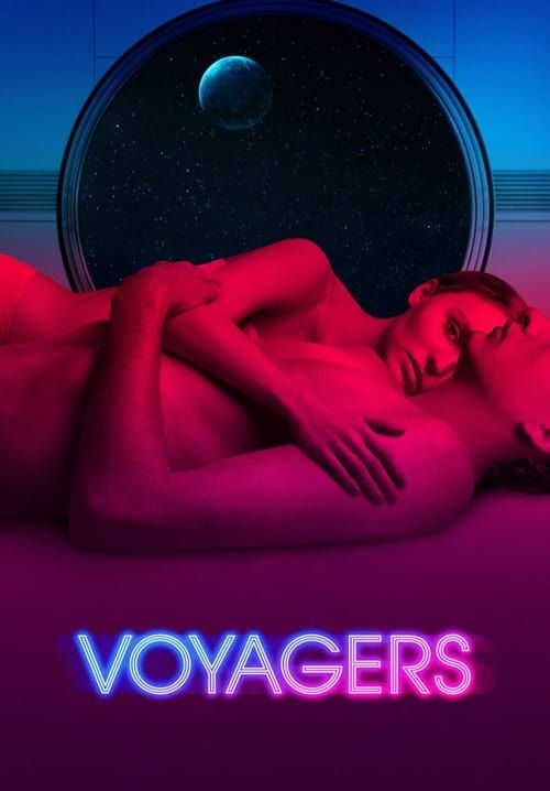 Voyagers - คนอนาคตโลก