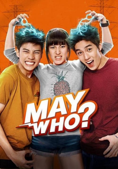 May Nai Fai Rang Frer  เมย์ไหน..ไฟแรงเฟร่อ