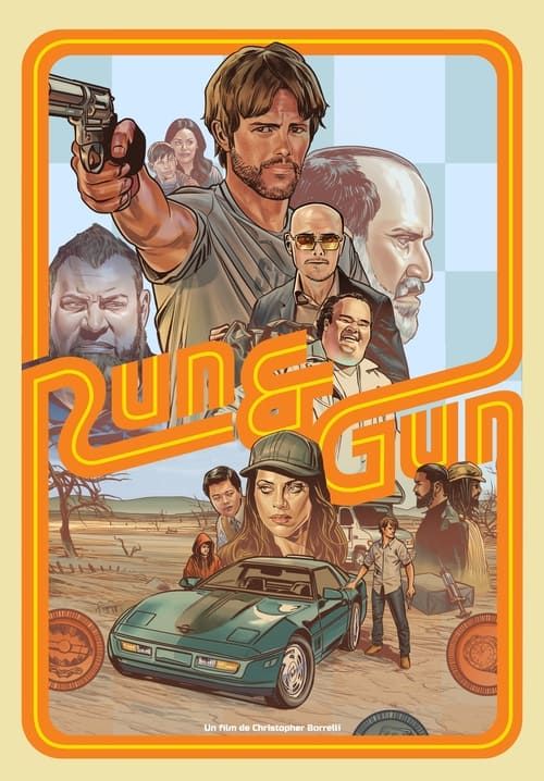 Run & Gun - หนีตายสู่ดงอันตราย