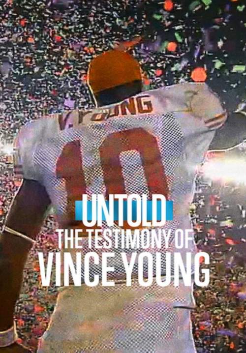 Untold: The Testimony of Vince Young - เบื้องหลังชีวิตวินซ์ ยัง (ซับไทย) (Stream X)
