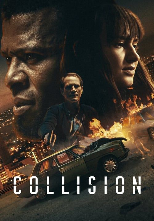 Collision - ปะทะเดือด วันอันตราย (ซับไทย)
