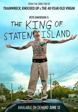 The King of Staten Island - ราชาแห่งเกาะสแตเทน
