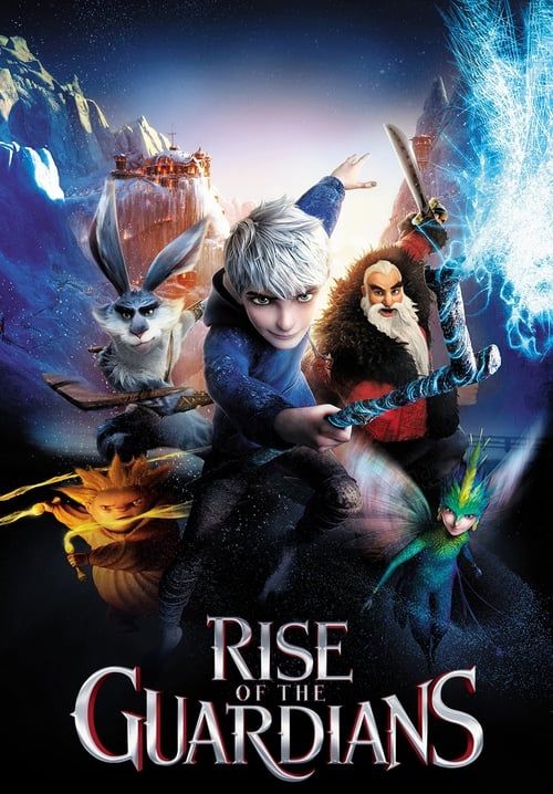 RISE OF THE GUARDIANS ห้าเทพผู้พิทักษ์