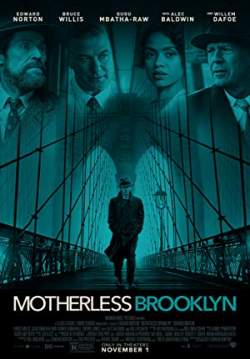 Motherless Brooklyn - สืบกระตุก โค่นอิทธิพลมืด