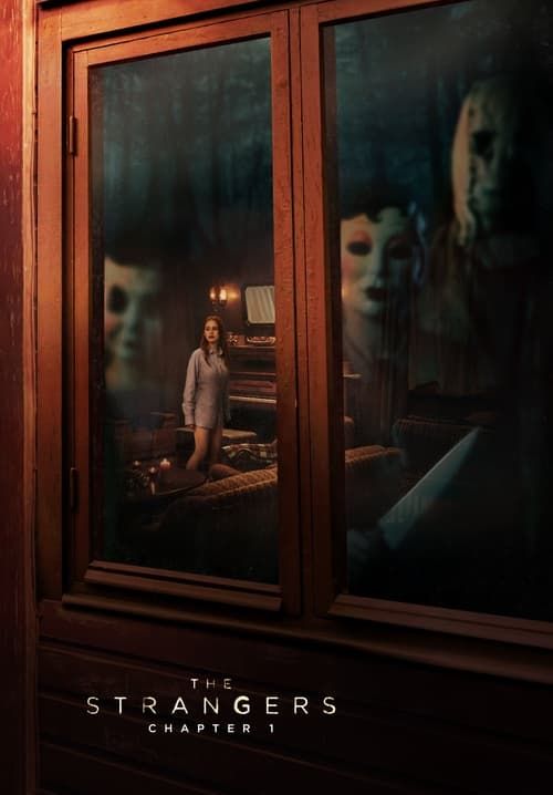 The Strangers: Chapter 1 - เดอะ สเตรนเจอร์ส อำมหิตฆ่าไม่สน