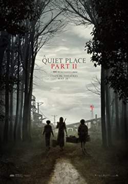 A Quiet Place Part II - ดินแดนไร้เสียง 2