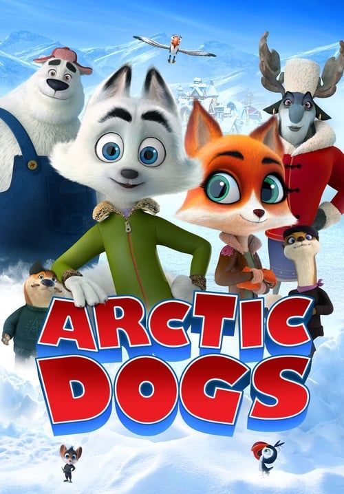 Arctic Justice (Arctic Dogs) - อาร์กติกวุ่น คุณจิ้งจอก (พากย์ไทย)