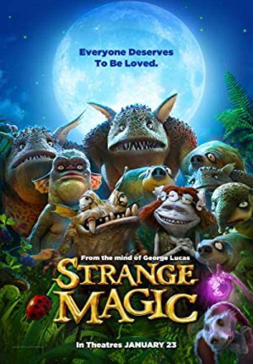 Strange Magic - มนตร์มหัศจรรย์ (พากย์ไทย)