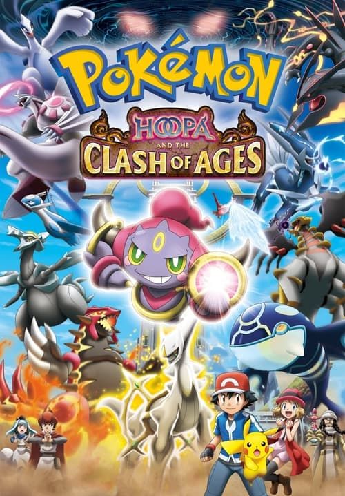 Pokemon the Movie Hoopa and the Clash of Ages