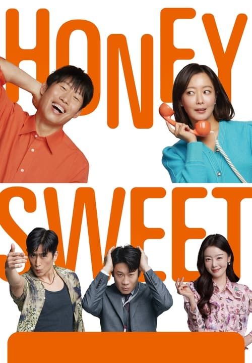 Honey Sweet - รักโคตรจี๊ดของนายโคตรจืด