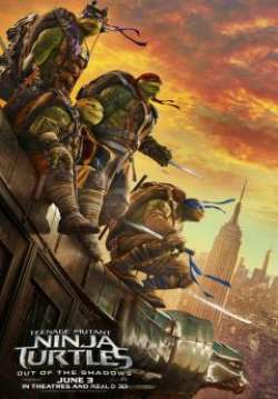 Teenage Mutant Ninja Turtles 2: Out of the Shadows
