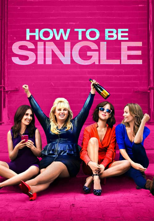 How To Be Single
