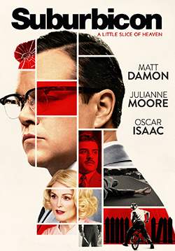 Suburbicon - พ่อบ้านซ่าส์ บ้าดีเดือด