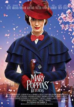 Mary Poppins Returns - แมรี่ ป๊อปปิ้นส์ กลับมาแล้ว