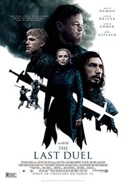 The Last Duel - ดวลชีวิต ลิขิตชะตา