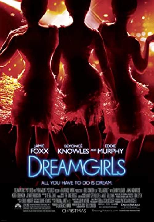 Dreamgirls - ดรีมเกิร์ลส