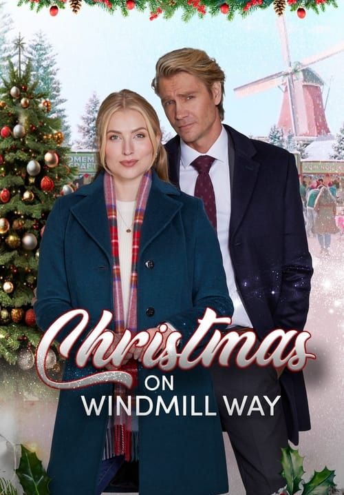 Christmas on Windmill Way - คริสต์มาสนี้ที่วินด์มิลล์เวย์ (ซับไทย)
