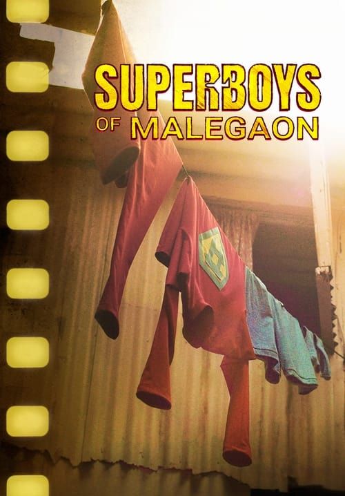 Superboys of Malegaon - ยอดมนุษย์แห่งมาเลเกา