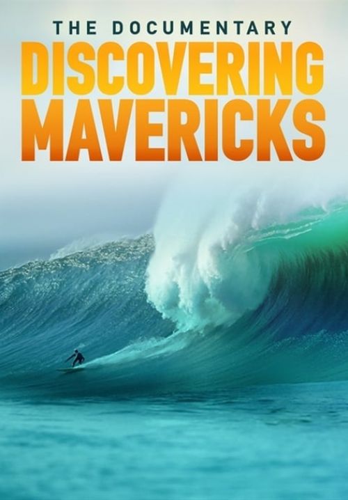 Chasing Mavericks