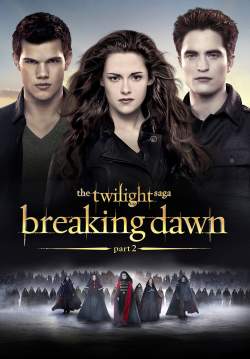 The Twilight Saga: Breaking Dawn - Part 2