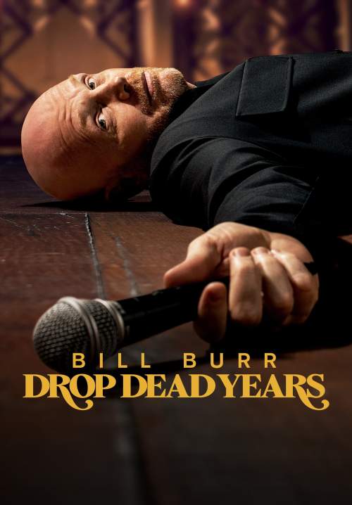 Bill Burr: Drop Dead Years (ซับไทย) (StreamX)