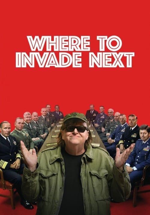 Where to Invade Next - บุกให้แหลก แหกตาดูโลก (พากย์ไทย)