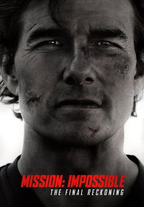 Mission: Impossible - The Final Reckoning - มิชชัน อิมพอสซิเบิล ปิดปฏิบัติการล่าพิกัดมรณะ (IMAX)