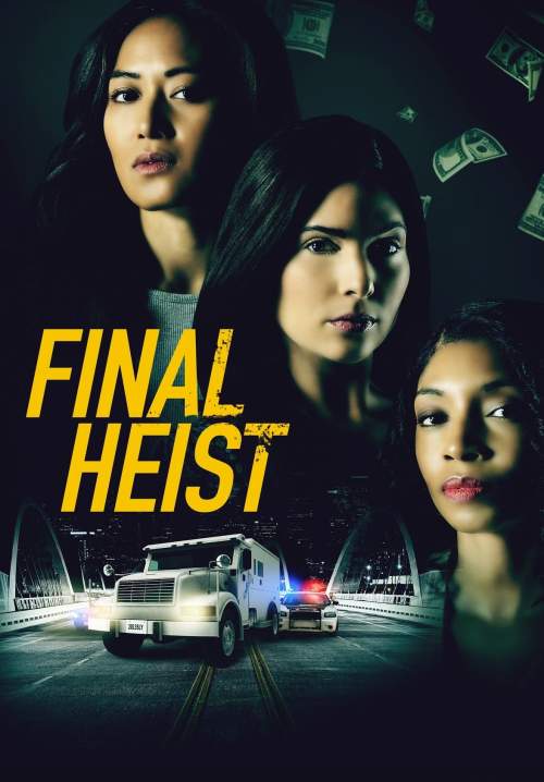 Final Heist (ซับไทย)