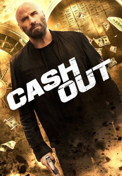 Cash Out - แผนปล้นคนหักเหลี่ยม