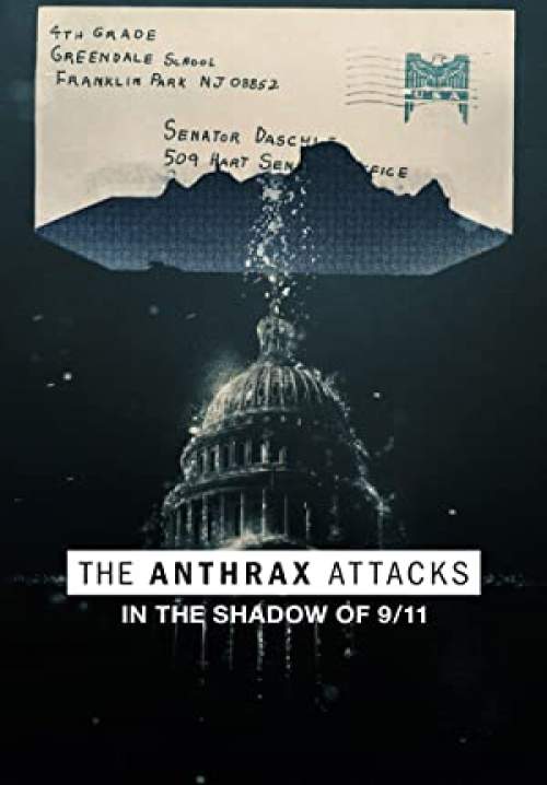4K The Anthrax Attacks
