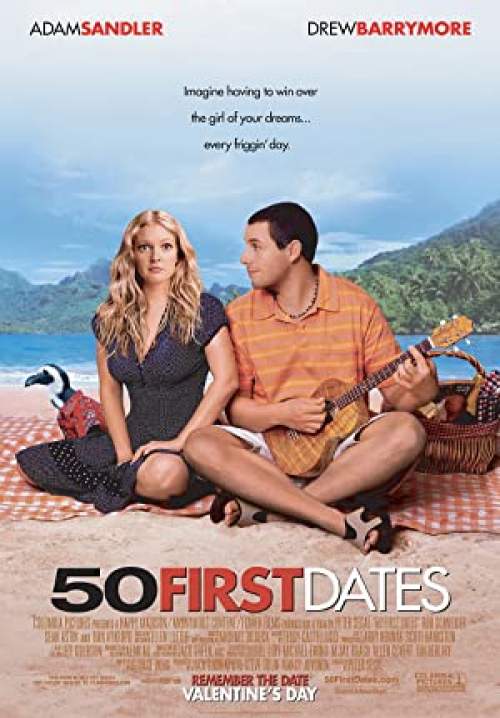 50 First Dates - 50 เดท จีบเธอไม่เคยจำ