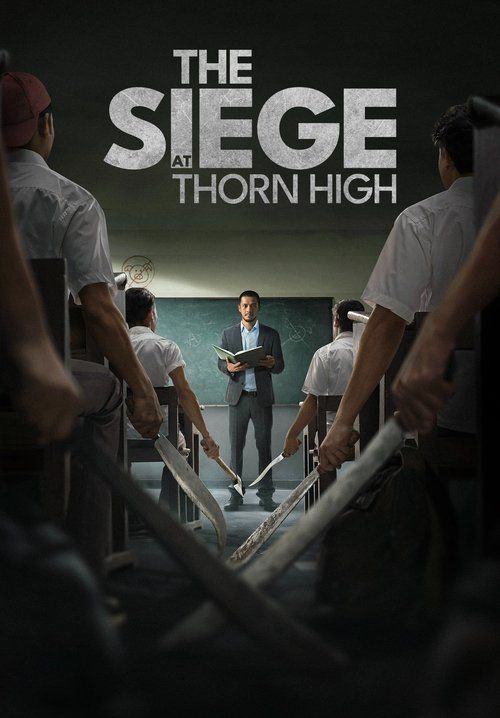 The Siege at Thorn High - ปิดโรงเรียนล่าโหดครู (ซับไทย)