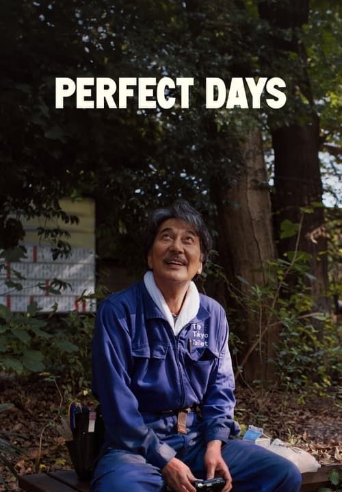Perfect Days - หยุดโลกเหงาไว้ตรงนี้