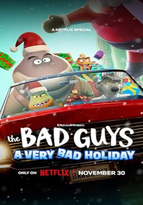 The Bad Guys: A Very Bad Holiday - วายร้ายพันธุ์ดี: ฉลองเทศกาลป่วน (พากย์ไทย)