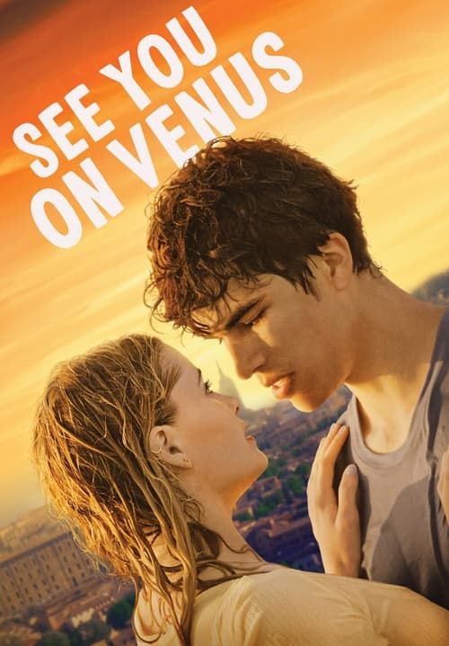 See You on Venus - เจอกันบนดาวศุกร์นะ (ซับไทย)