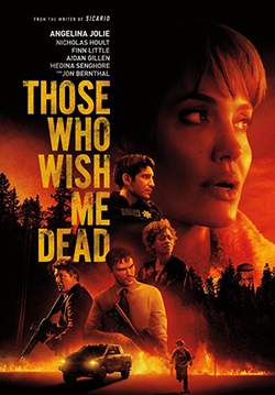 Those Who Wish Me Dead - ใครสั่งเก็บตาย