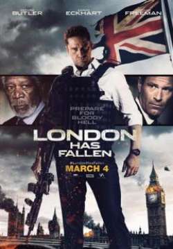 London Has Fallen - ผ่ายุทธการถล่มลอนดอน